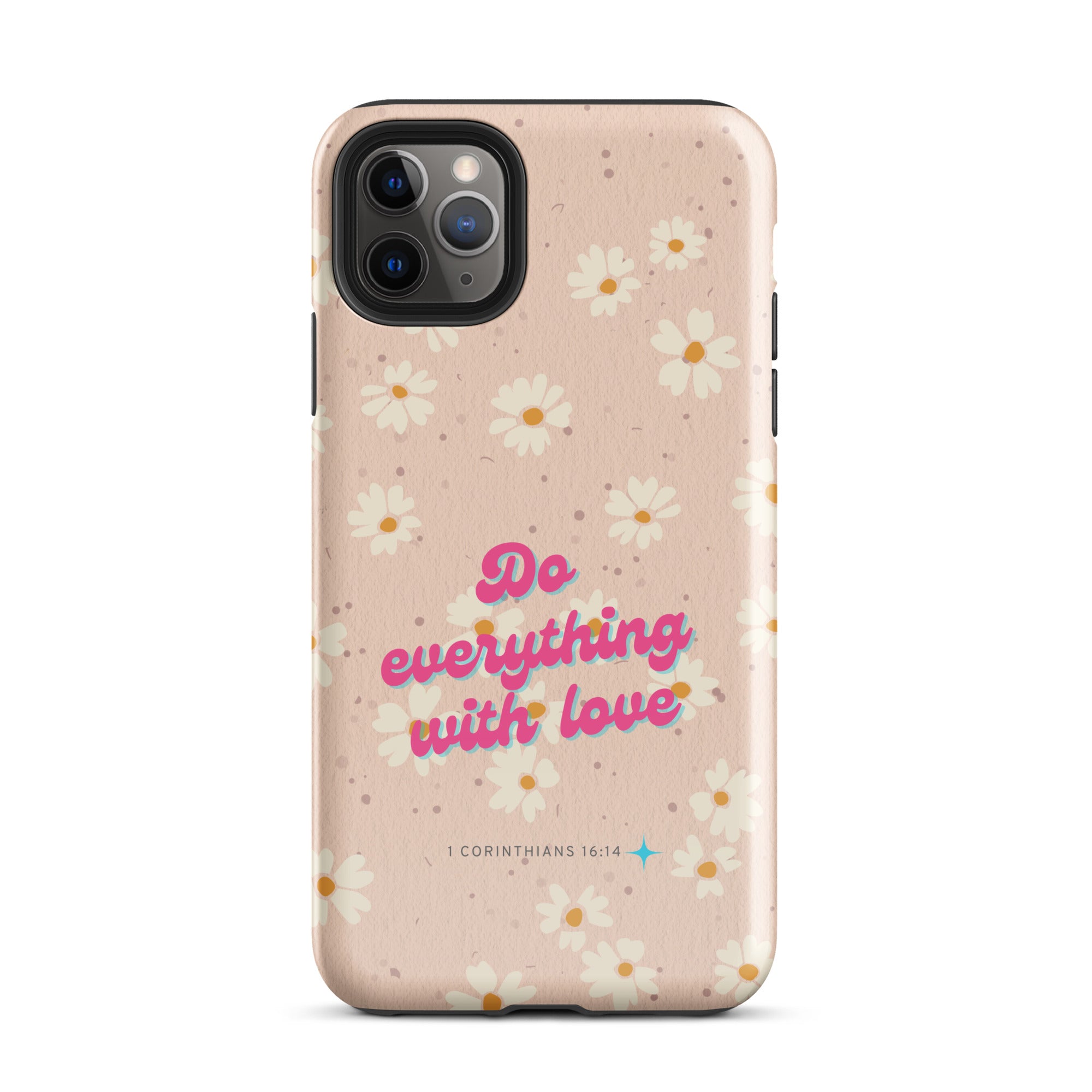 iPhone Case - 1 Corinthians 16:14