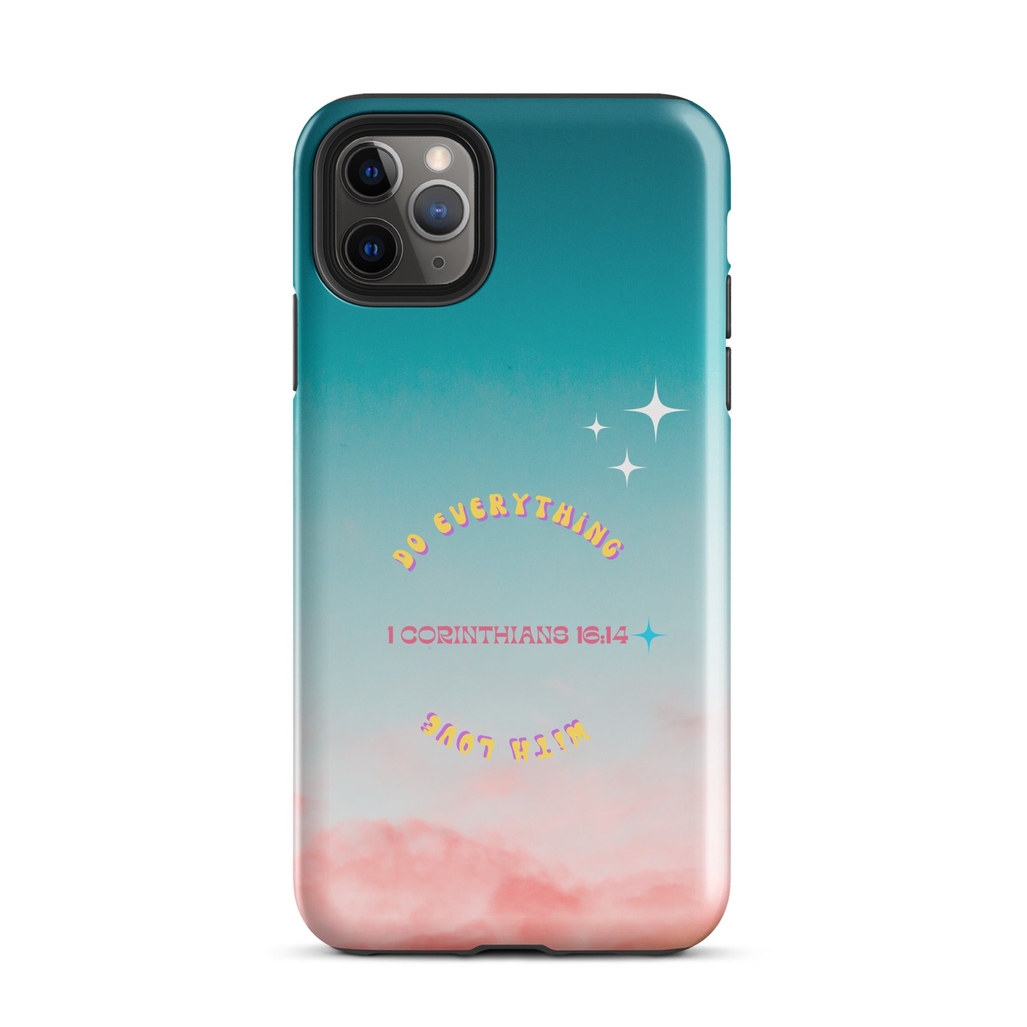 iPhone Case - 1 Corinthians 16:14