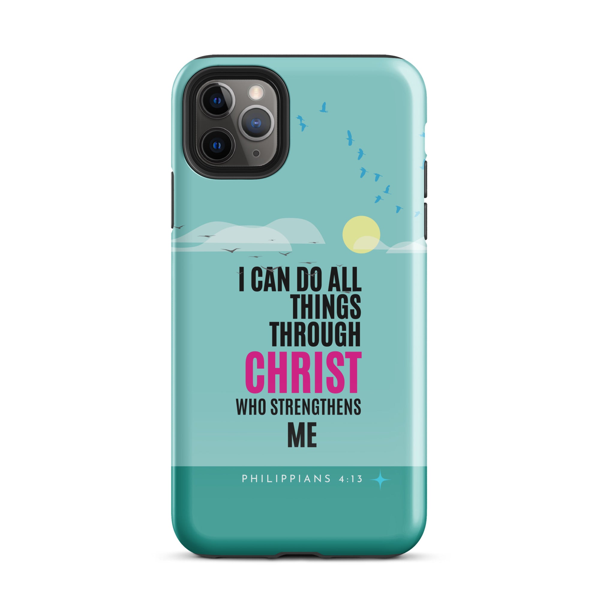 iPhone Case - Philippians 4:13