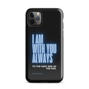 iPhone Case - Matthew 28:20