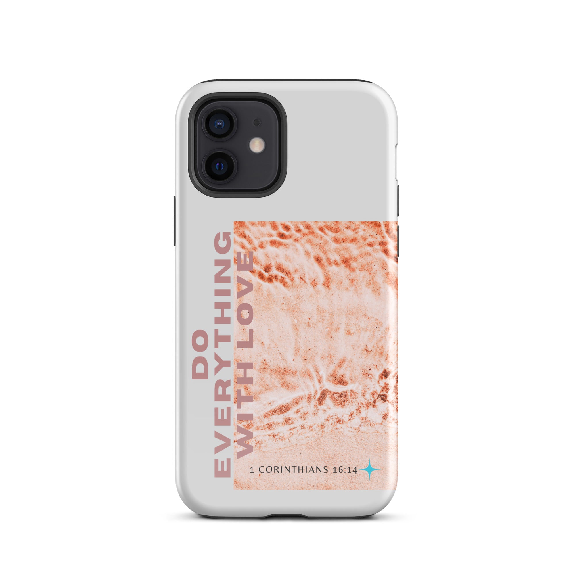 iPhone Case - 1 Corinthians 16:14