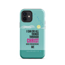 iPhone Case - Philippians 4:13