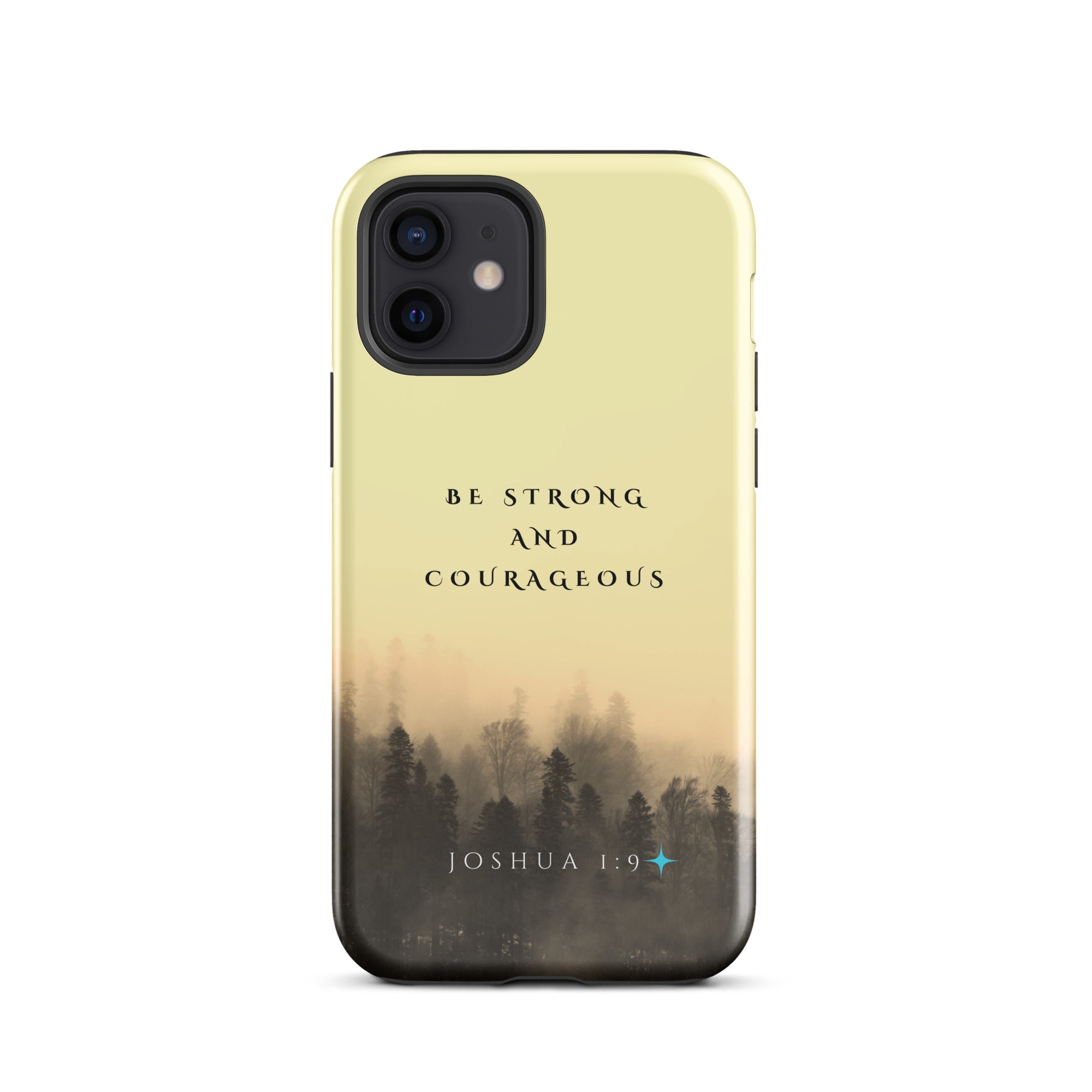 iPhone Case - Joshua 1:9