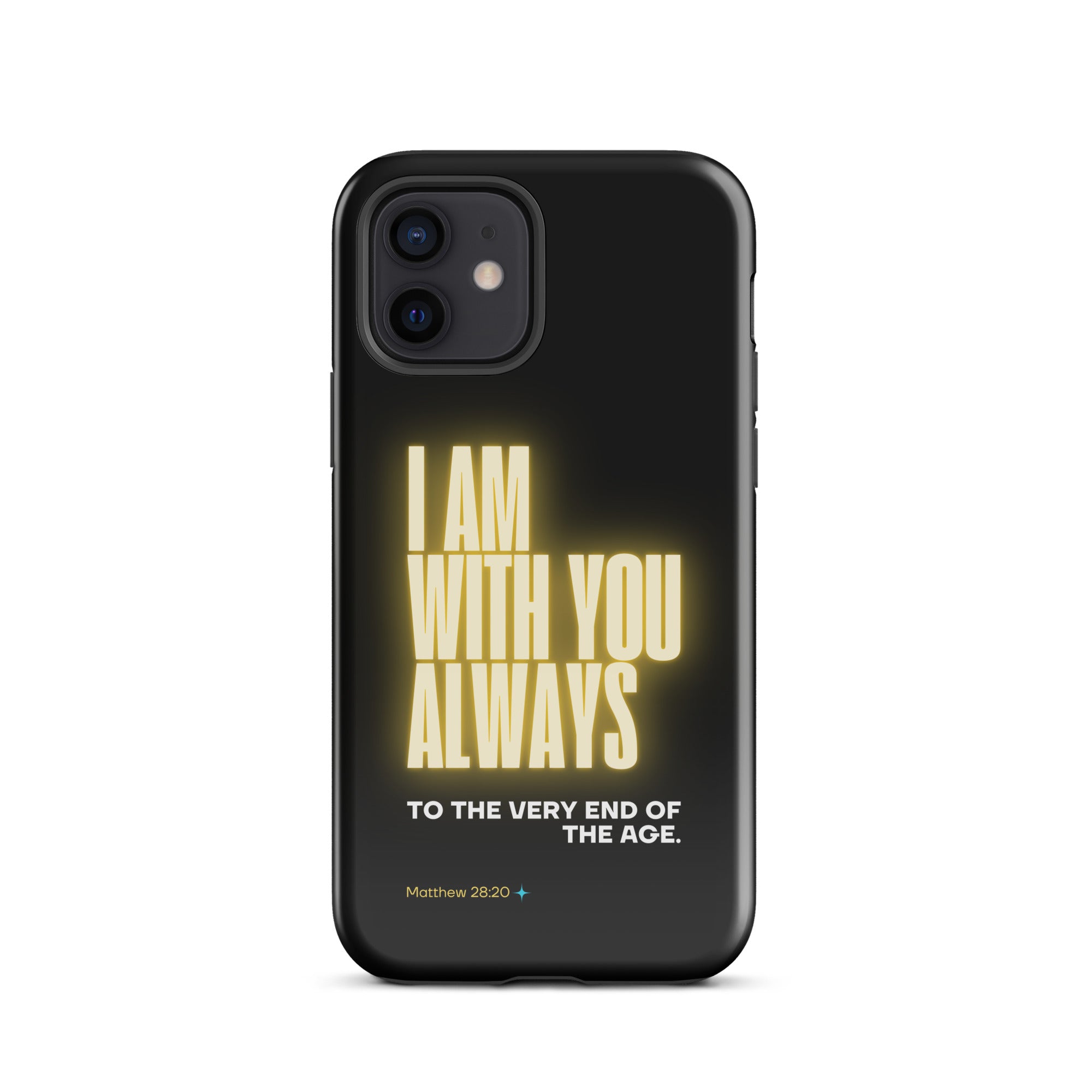 iPhone Case - Matthew 28:20