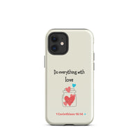 iPhone Case - 1 Corinthians 16:14