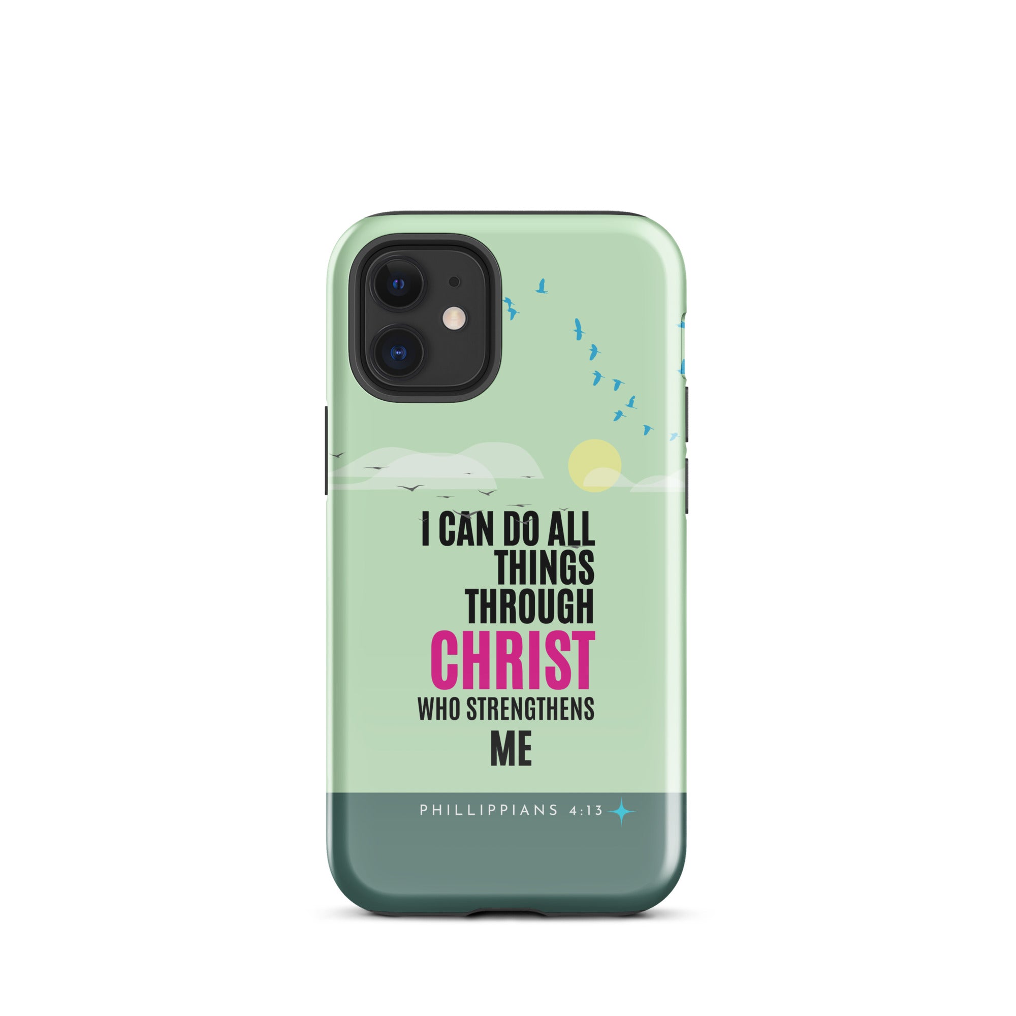 iPhone Case - Philippians 4:13