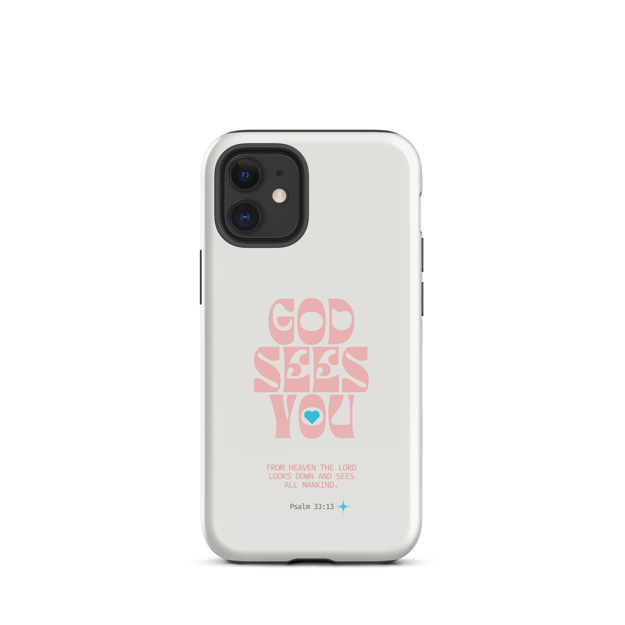 iPhone Case - Psalm 33:13