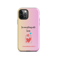 iPhone Case - 1 Corinthians 16:14