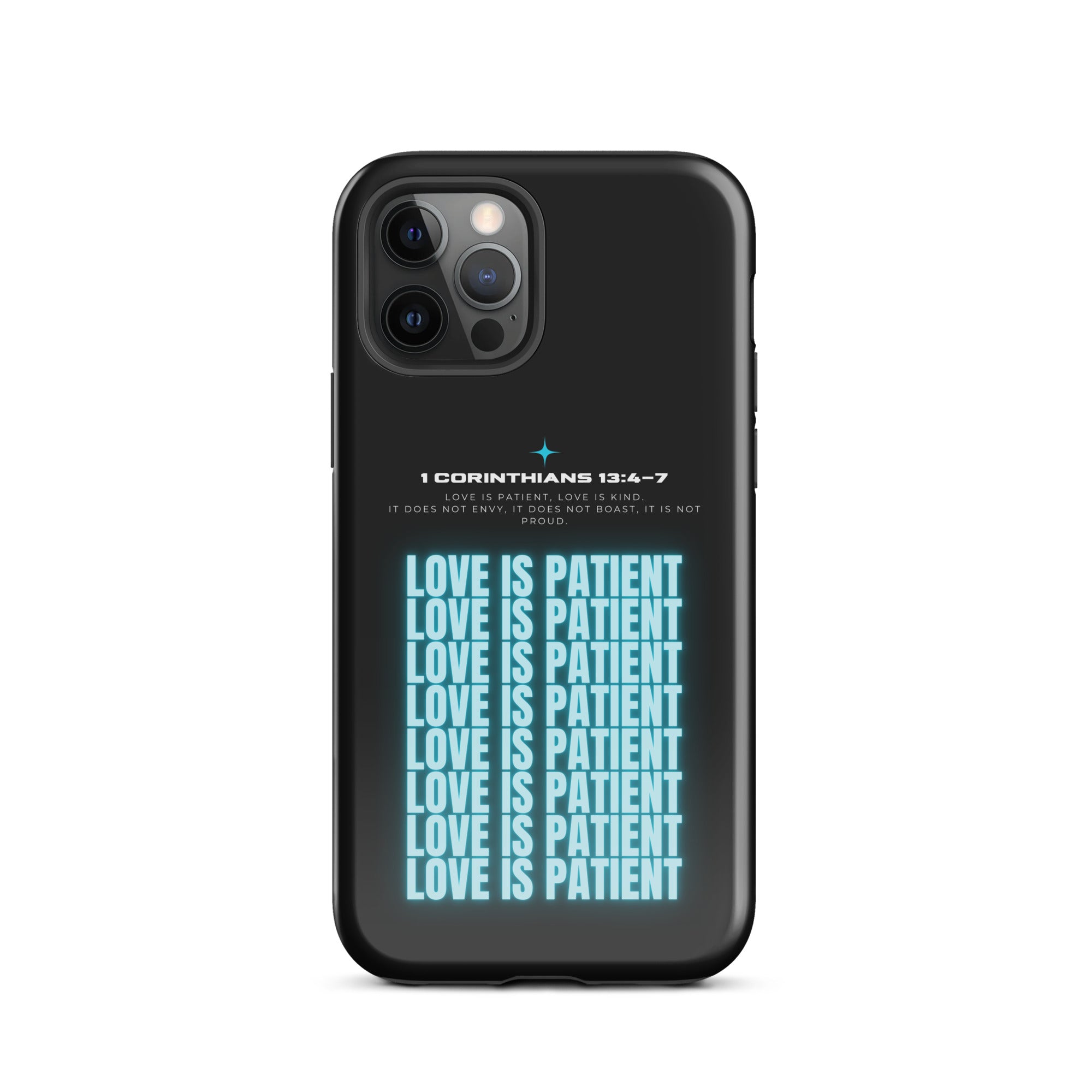 iPhone Case - 1 Corinthians 13:4-7