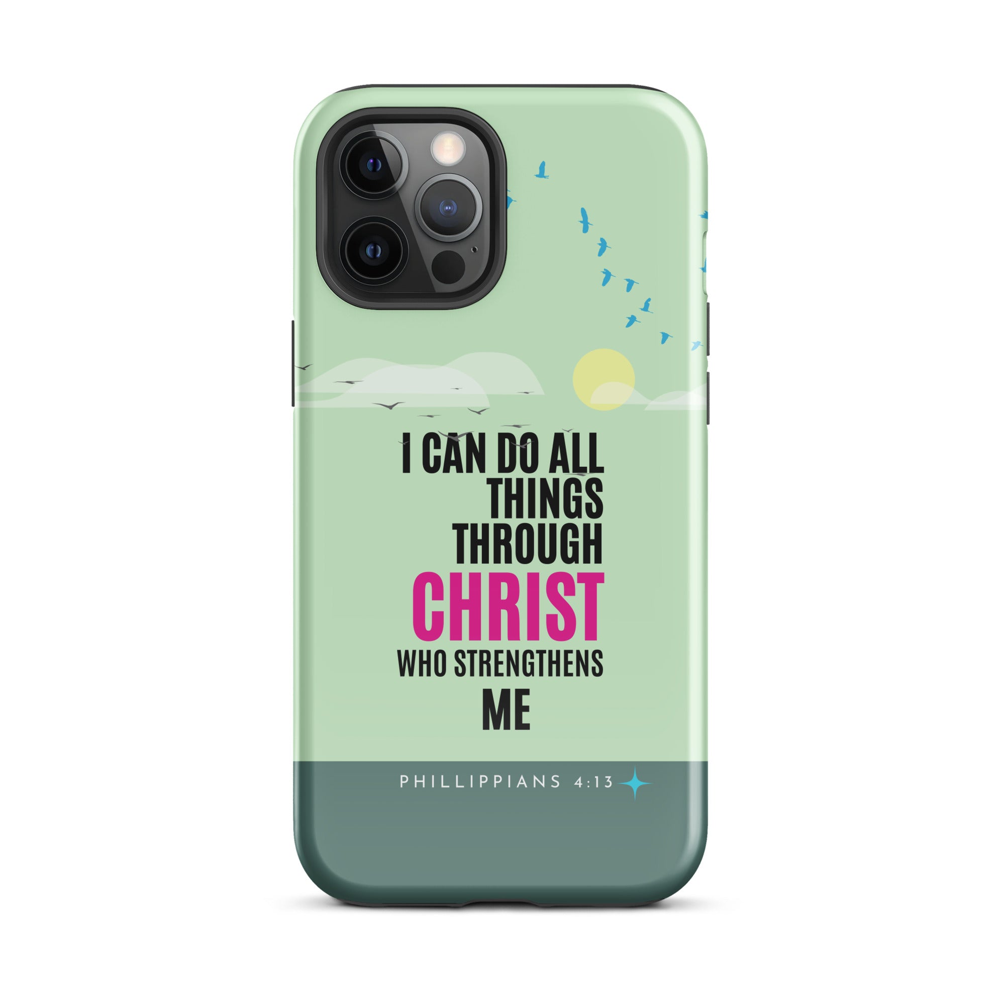 iPhone Case - Philippians 4:13