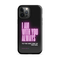 iPhone Case - Matthew 28:20