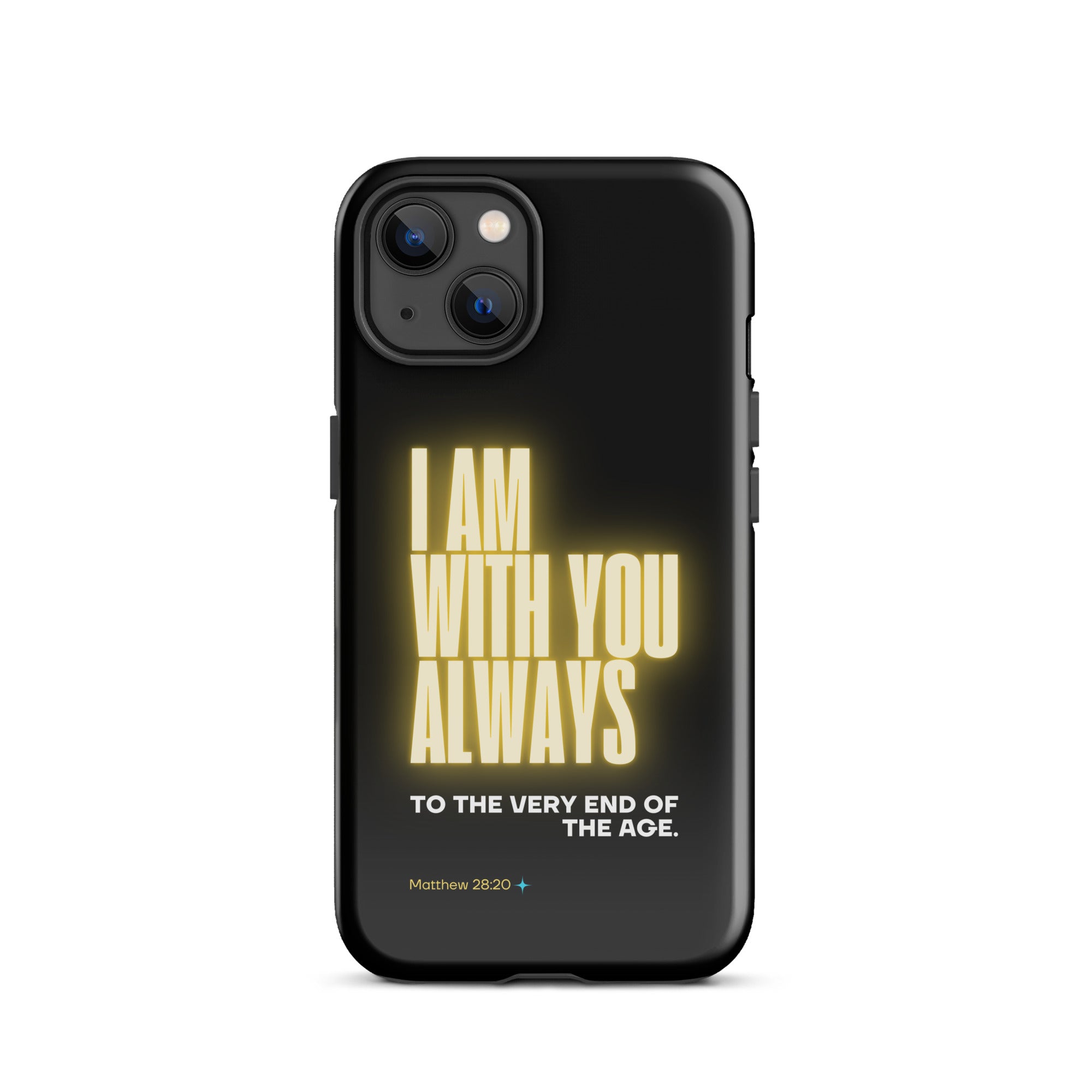 iPhone Case - Matthew 28:20