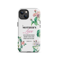 iPhone Case - Mother - Proverbs 31:25