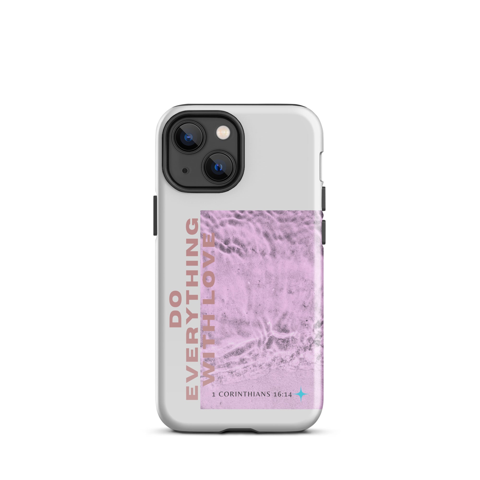 iPhone Case - 1 Corinthians 16:14