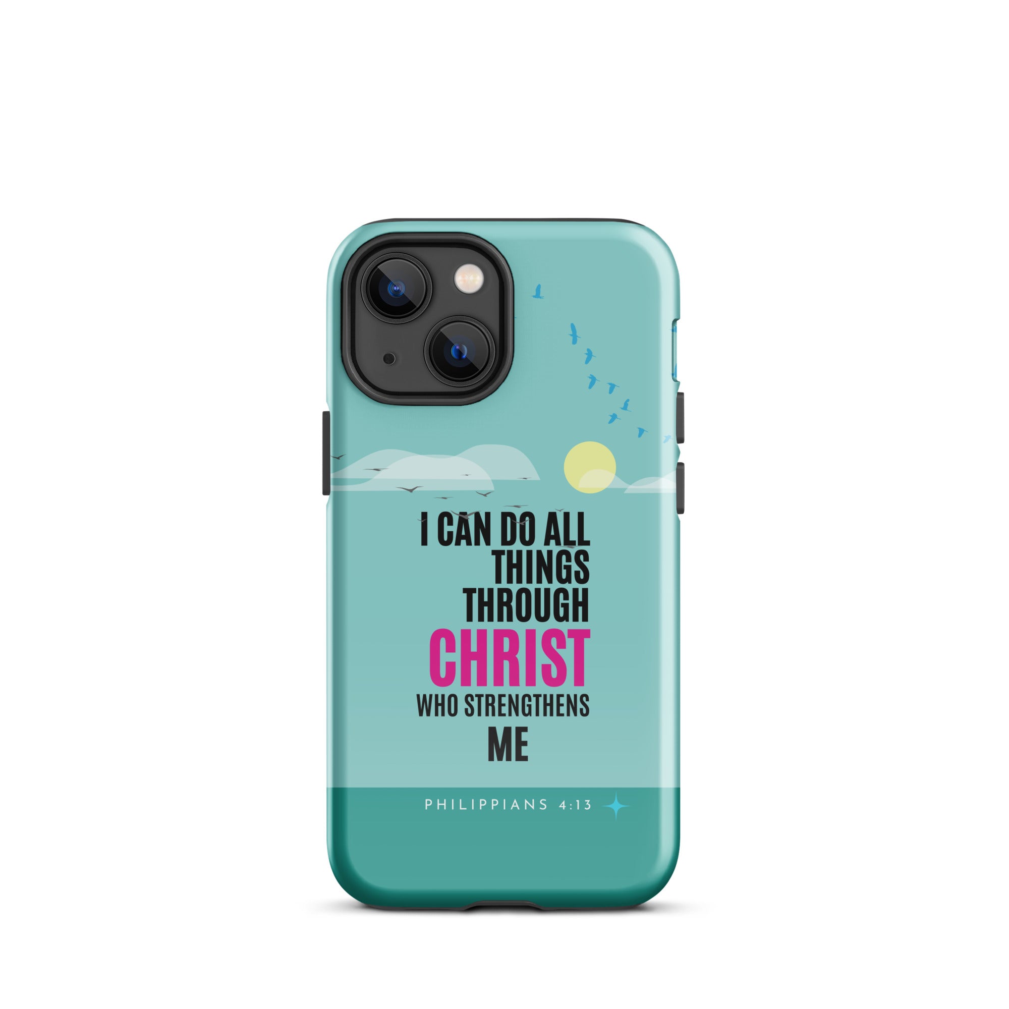 iPhone Case - Philippians 4:13