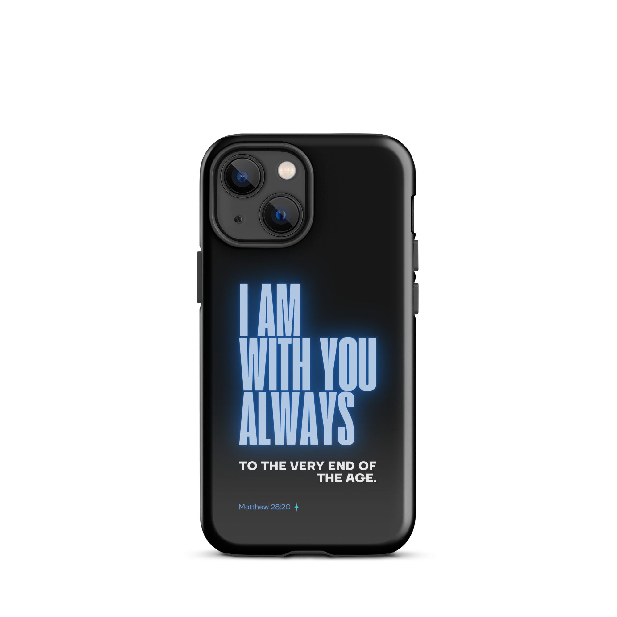 iPhone Case - Matthew 28:20