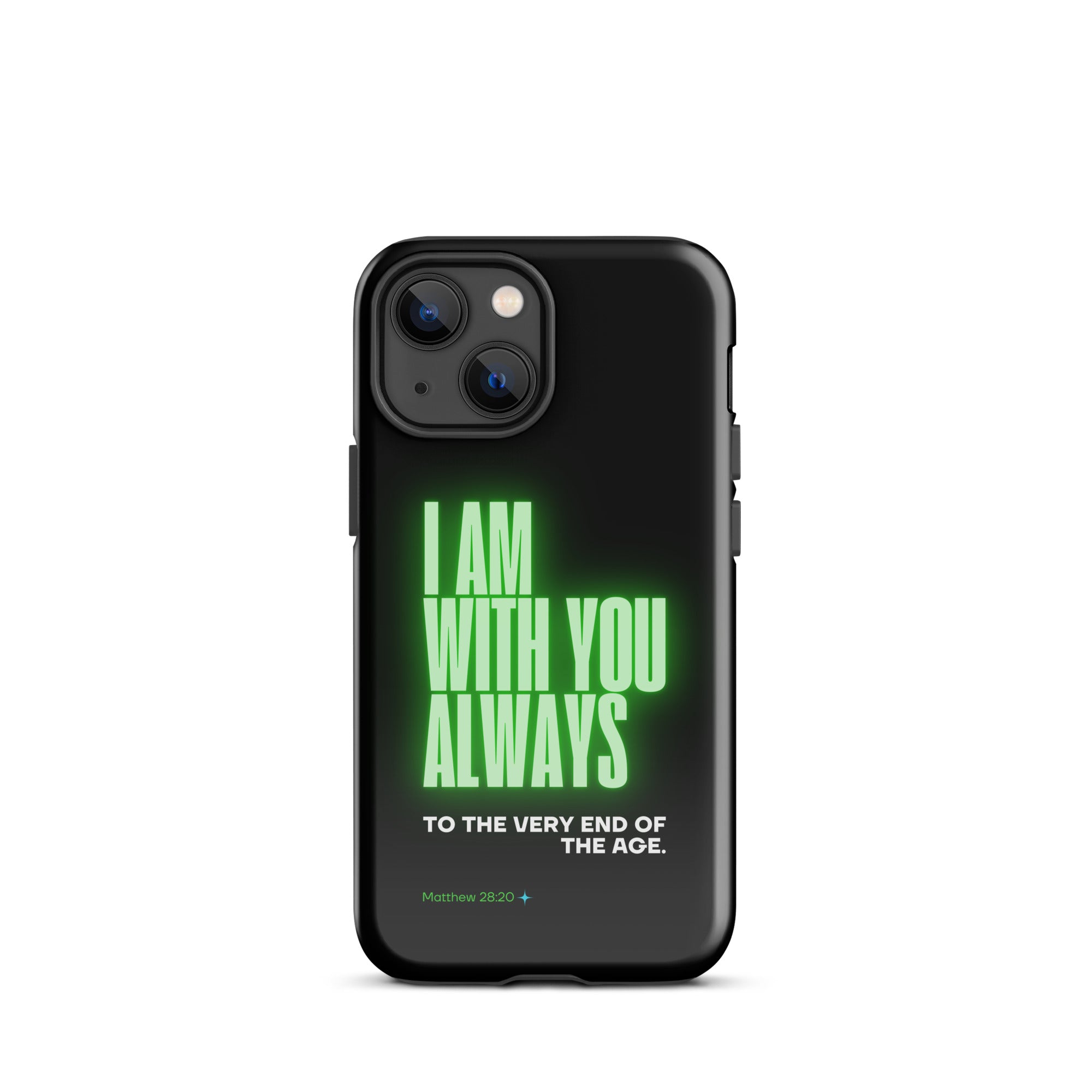 iPhone Case - Matthew 28:20