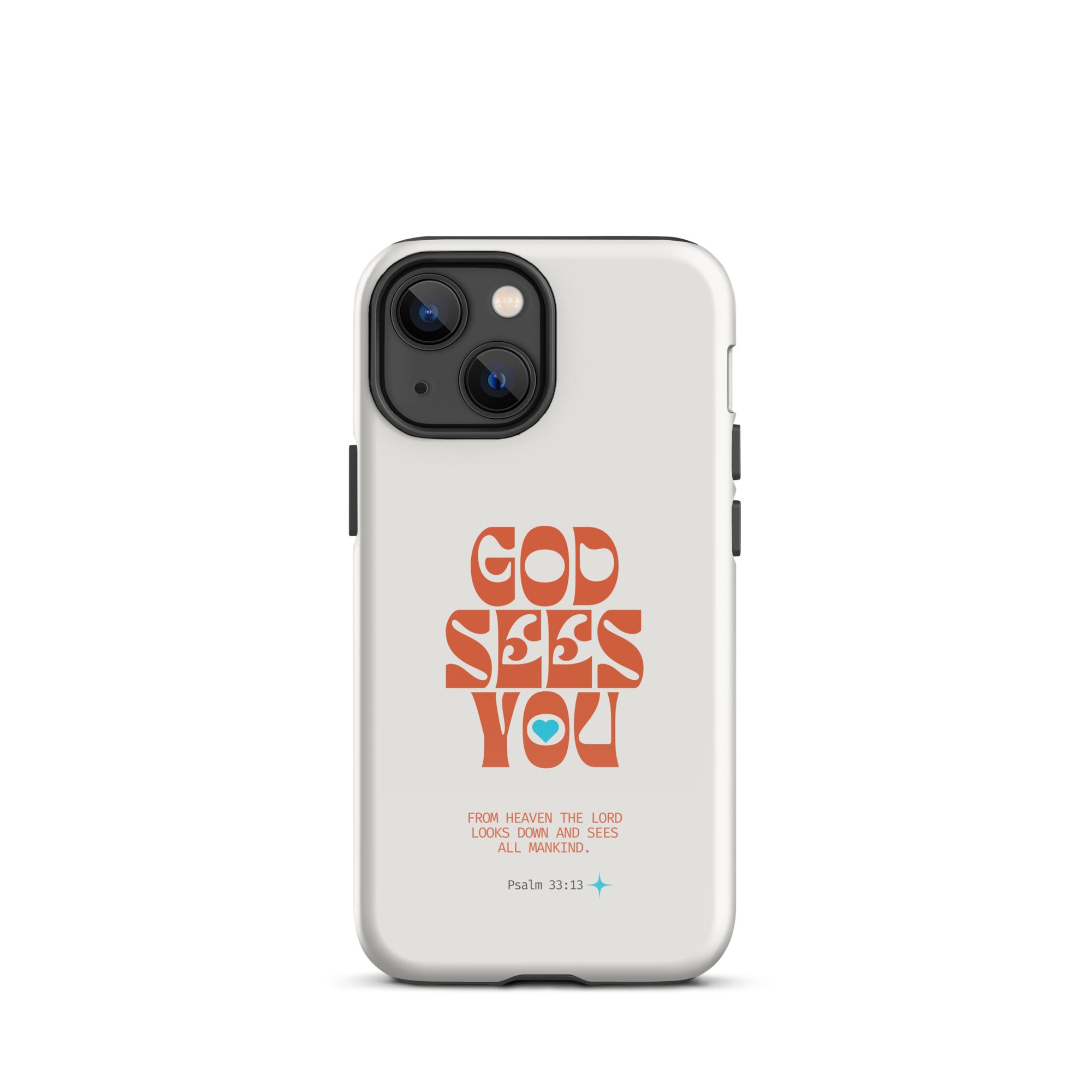 iPhone Case - Psalm 33:13