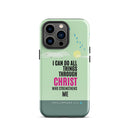 iPhone Case - Philippians 4:13