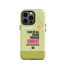 iPhone Case - Philippians 4:13