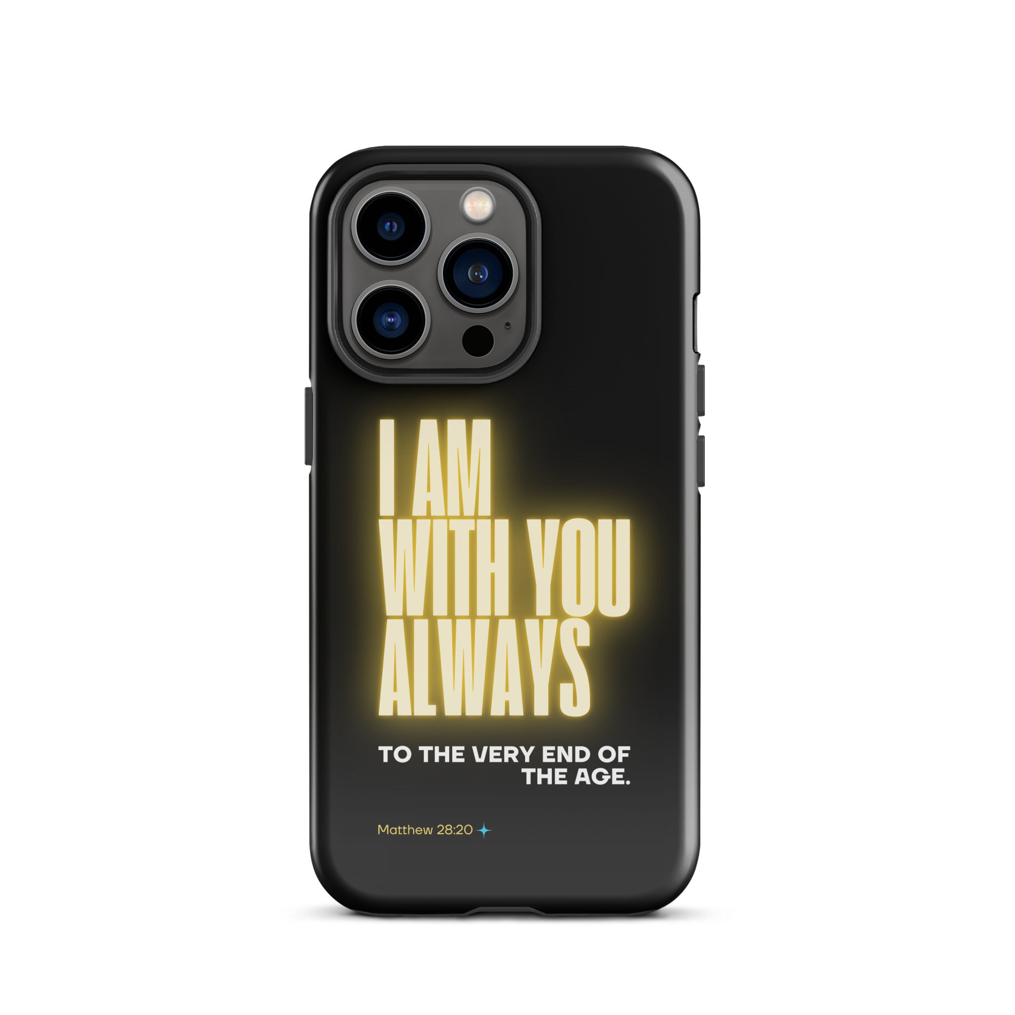 iPhone Case - Matthew 28:20