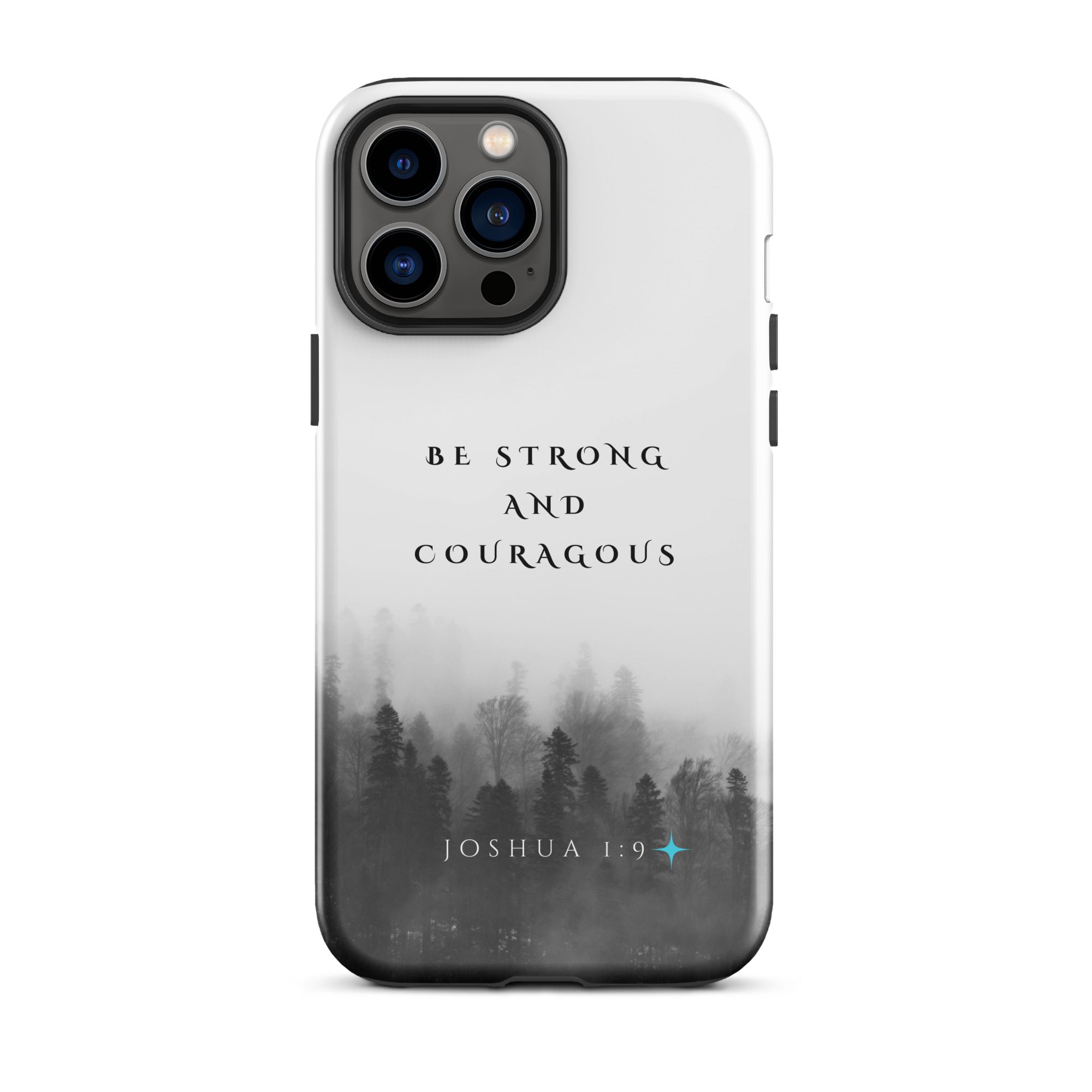 iPhone Case - Joshua 1:9