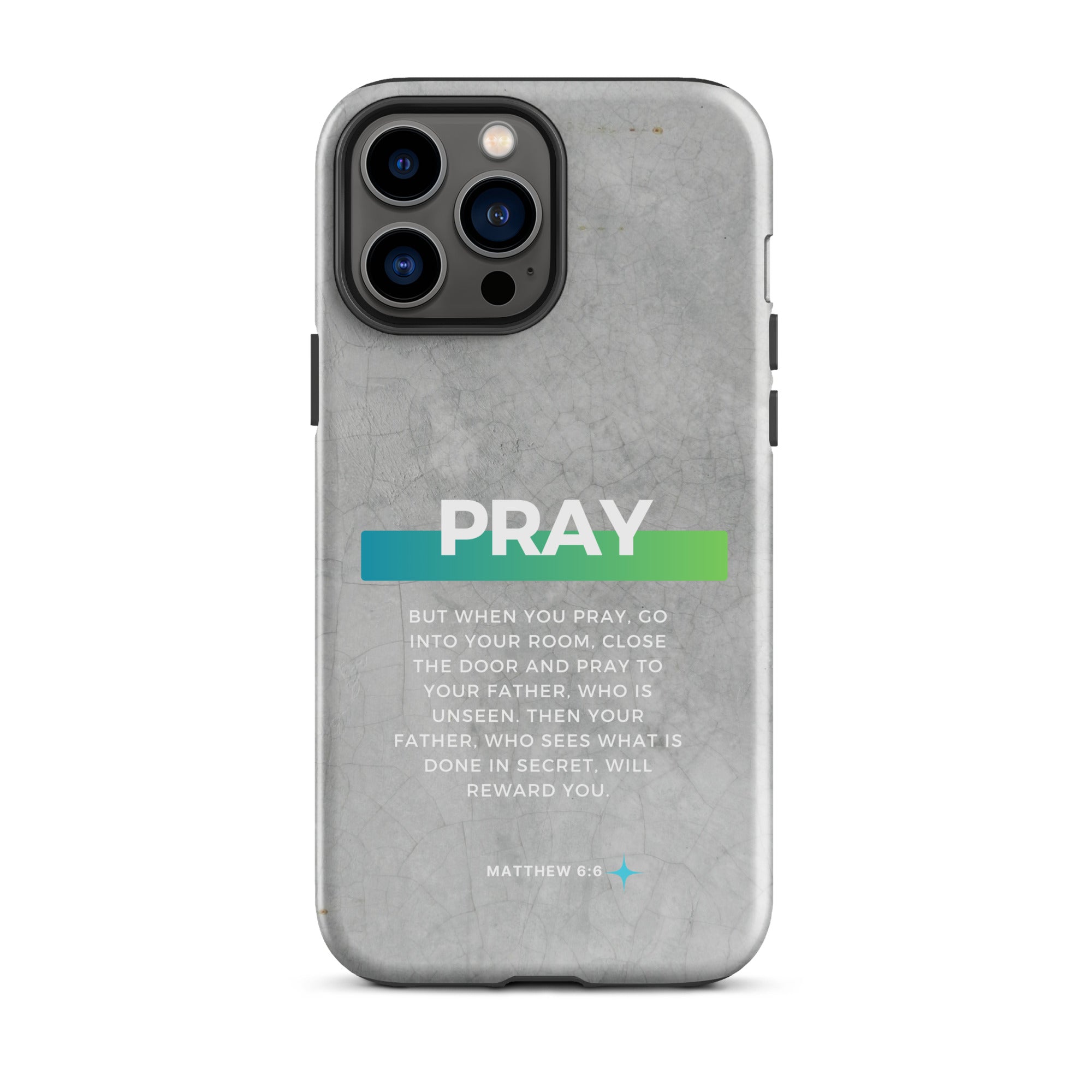 iPhone Case - Matthew 6:6