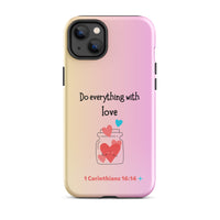 iPhone Case - 1 Corinthians 16:14