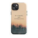 iPhone Case - Joshua 1:9