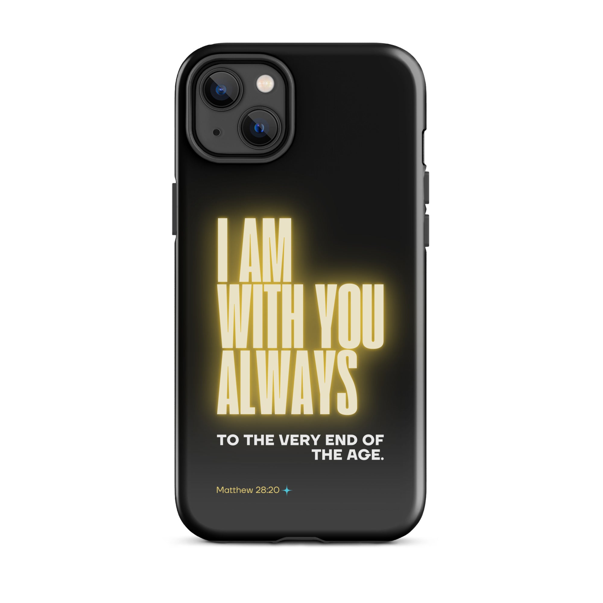 iPhone Case - Matthew 28:20