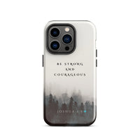 iPhone Case - Joshua 1:9