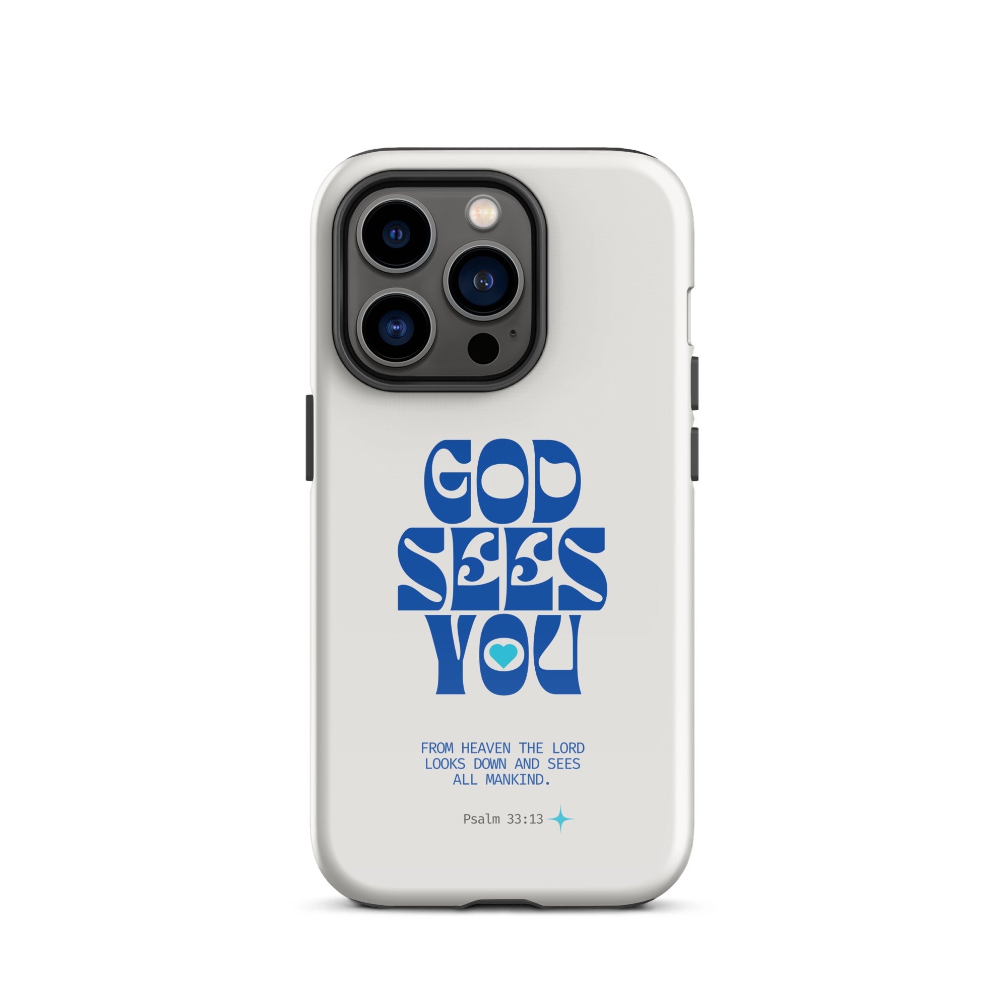 iPhone Case - Psalm 33:13