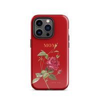 iPhone Case - Mom love you