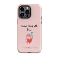 iPhone Case - 1 Corinthians 16:14