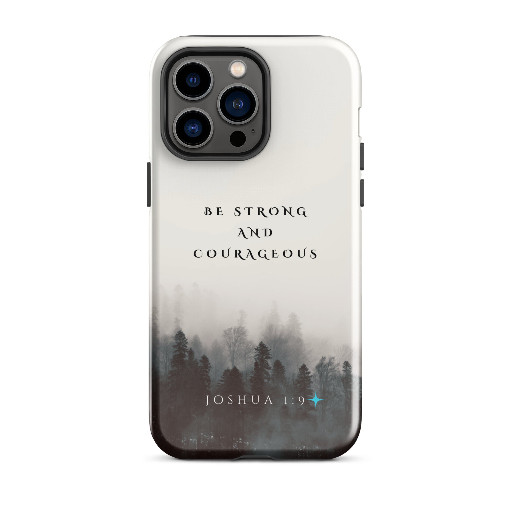 iPhone Case - Joshua 1:9