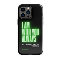 iPhone Case - Matthew 28:20