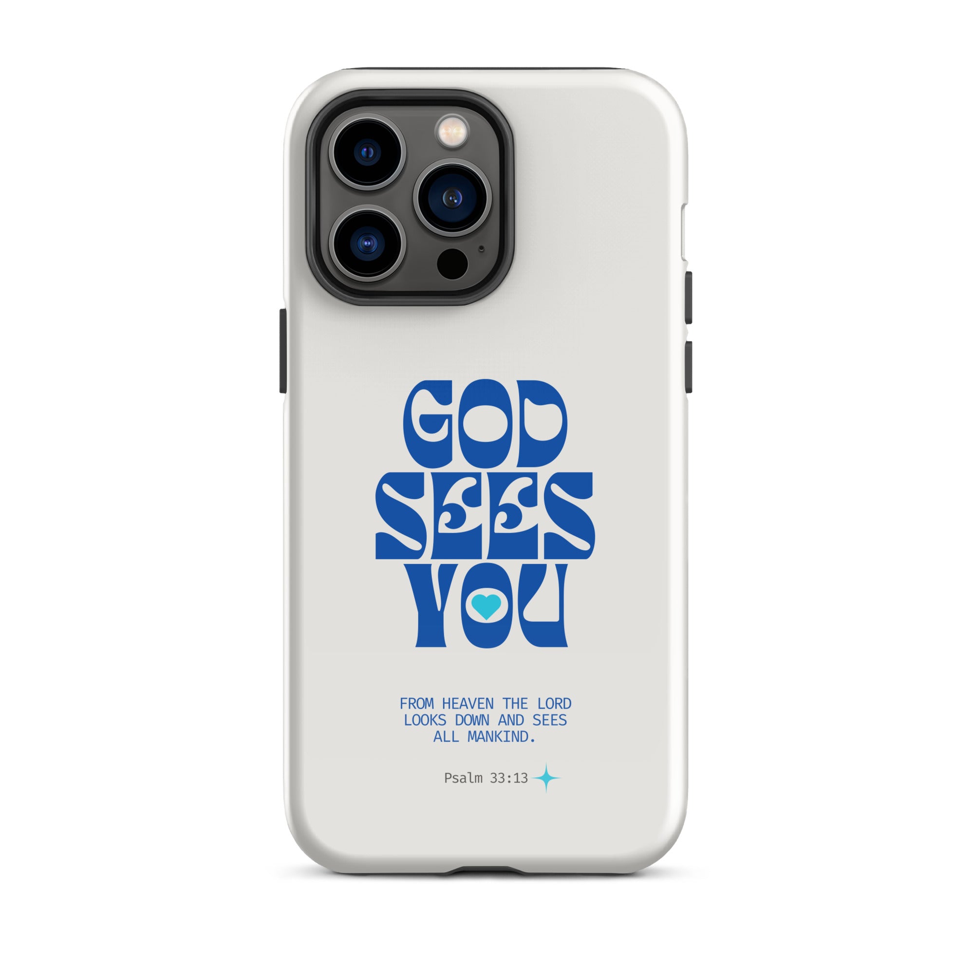 iPhone Case - Psalm 33:13