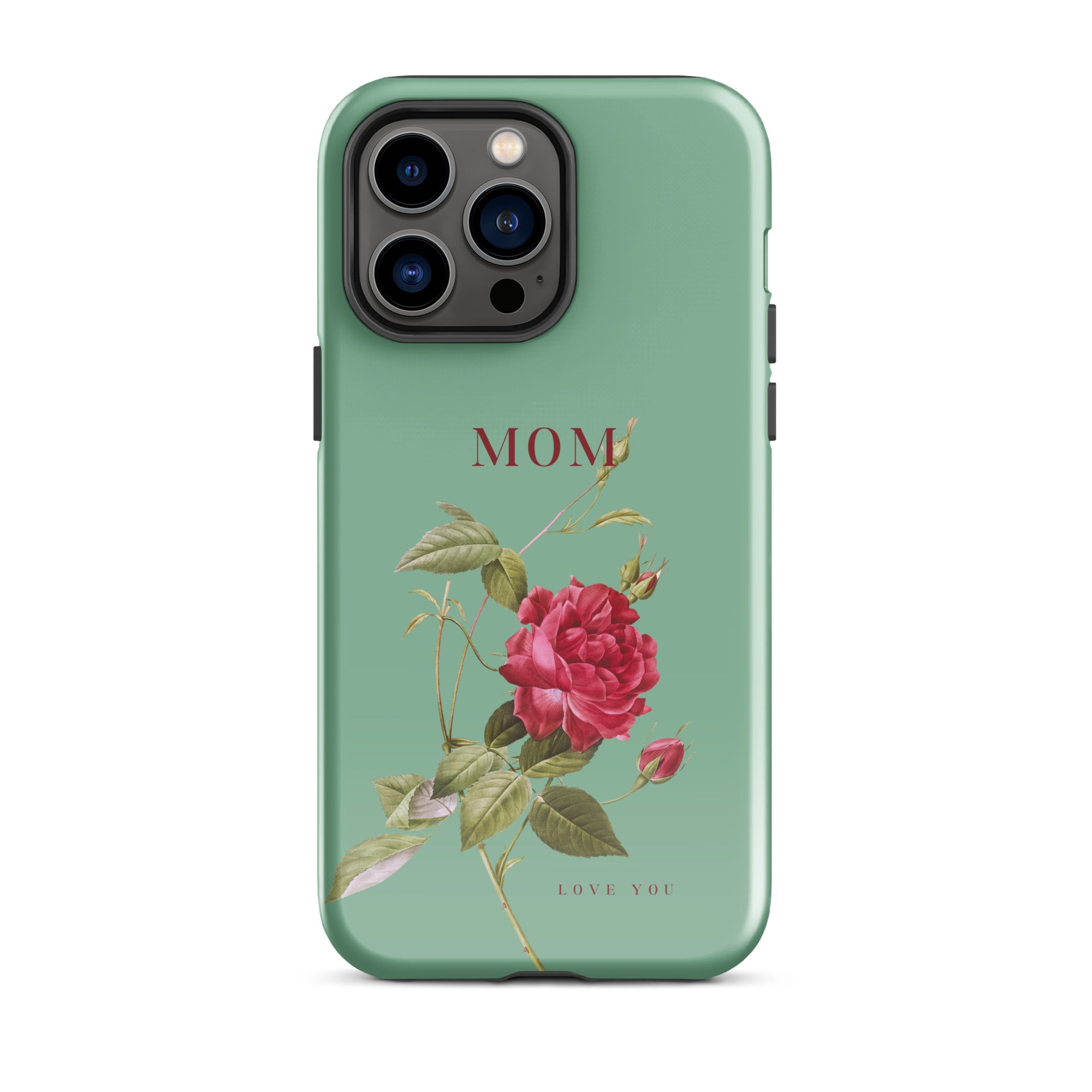 iPhone Case - Mom love you