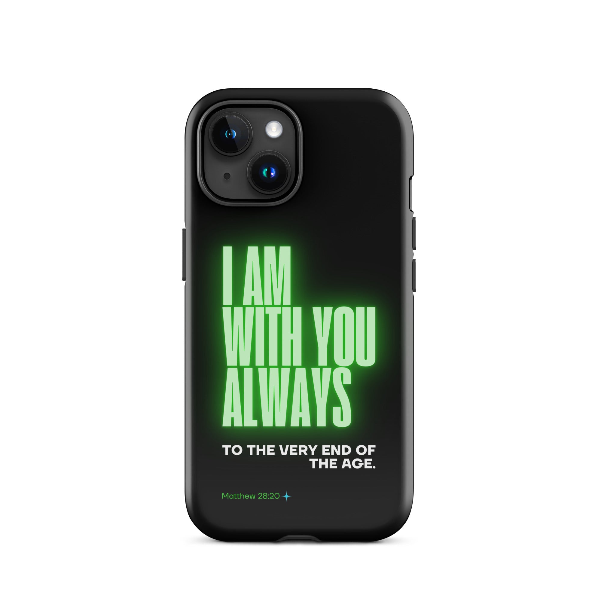 iPhone Case - Matthew 28:20