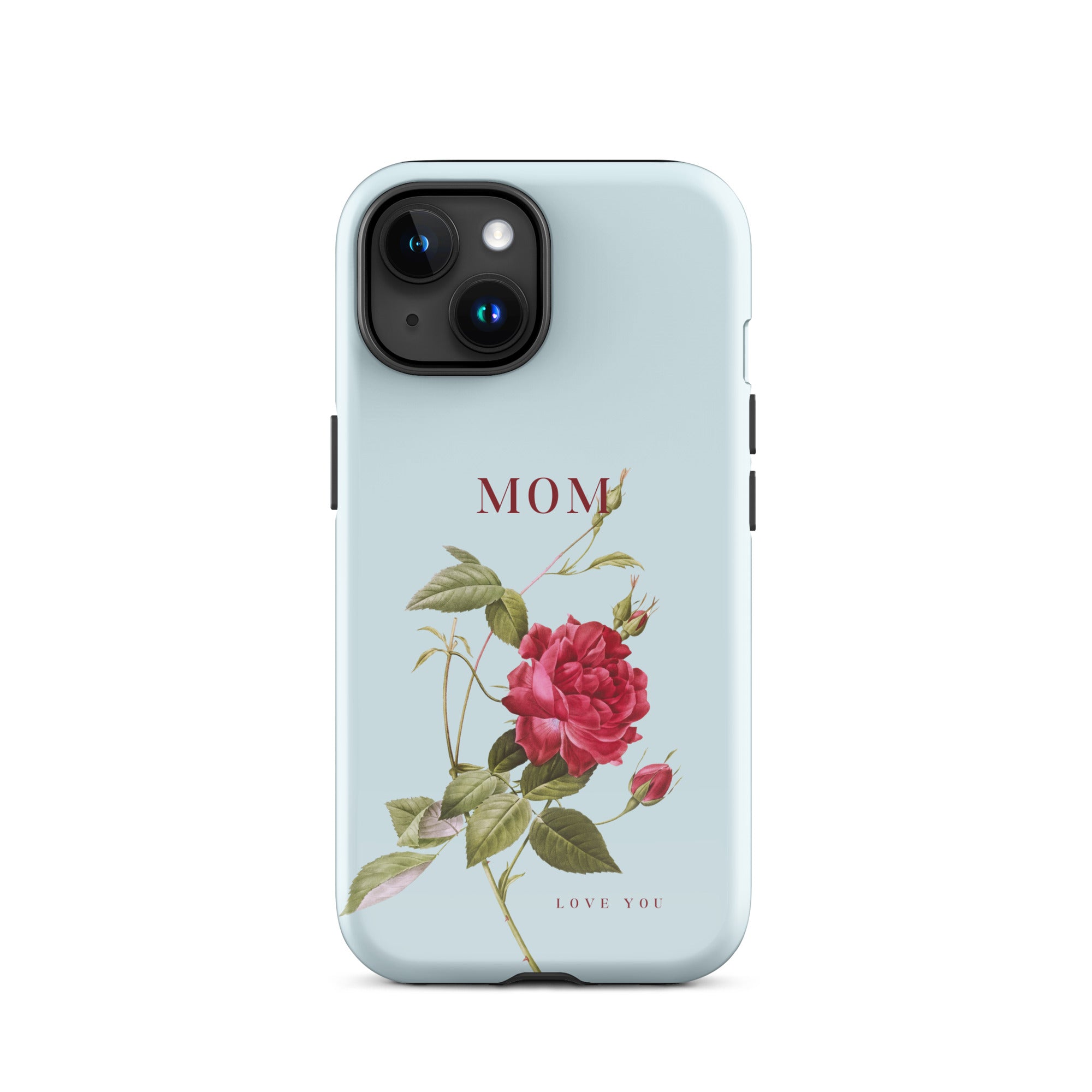 iPhone Case - Mom love you