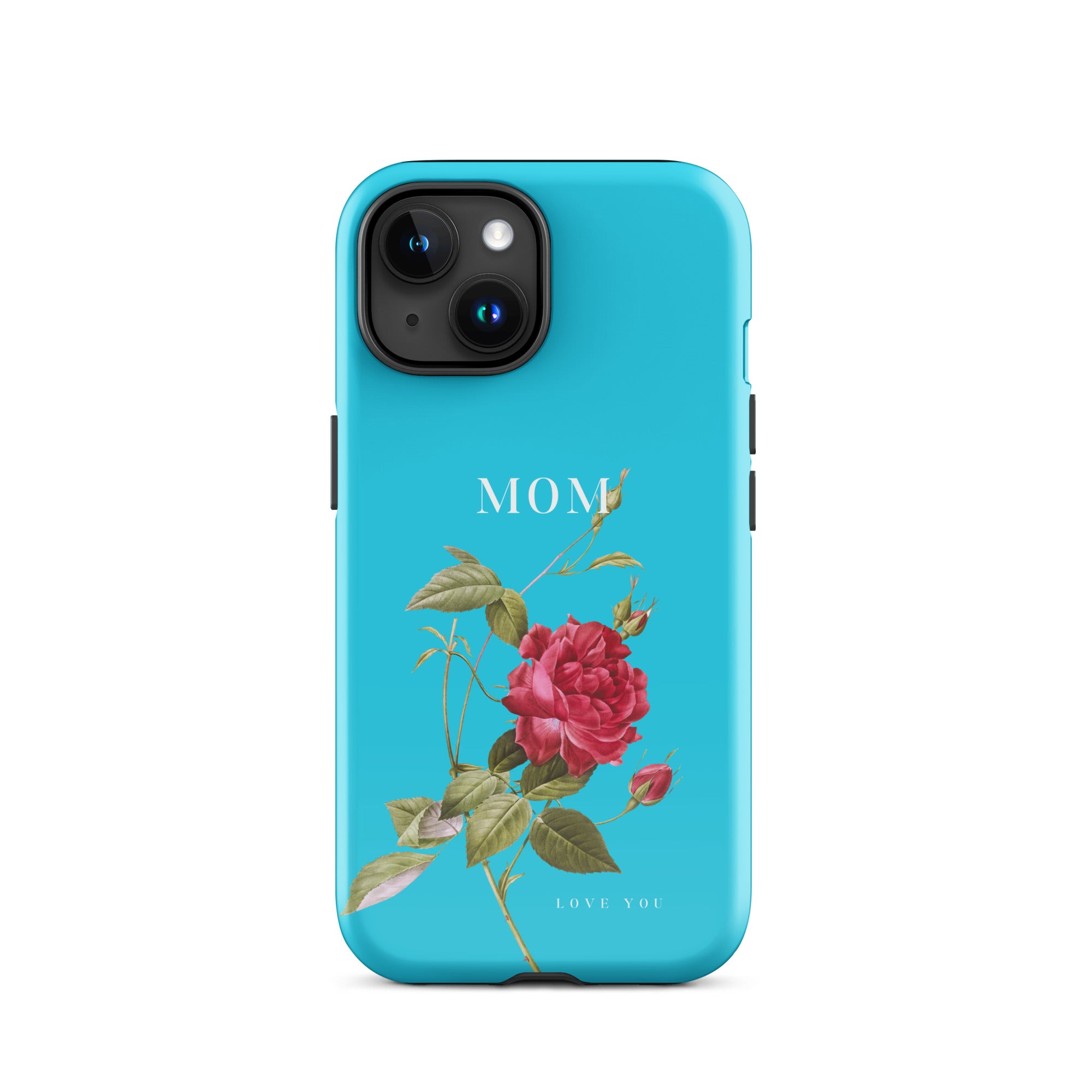 iPhone Case - Mom love you