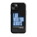 iPhone Case - Matthew 28:20