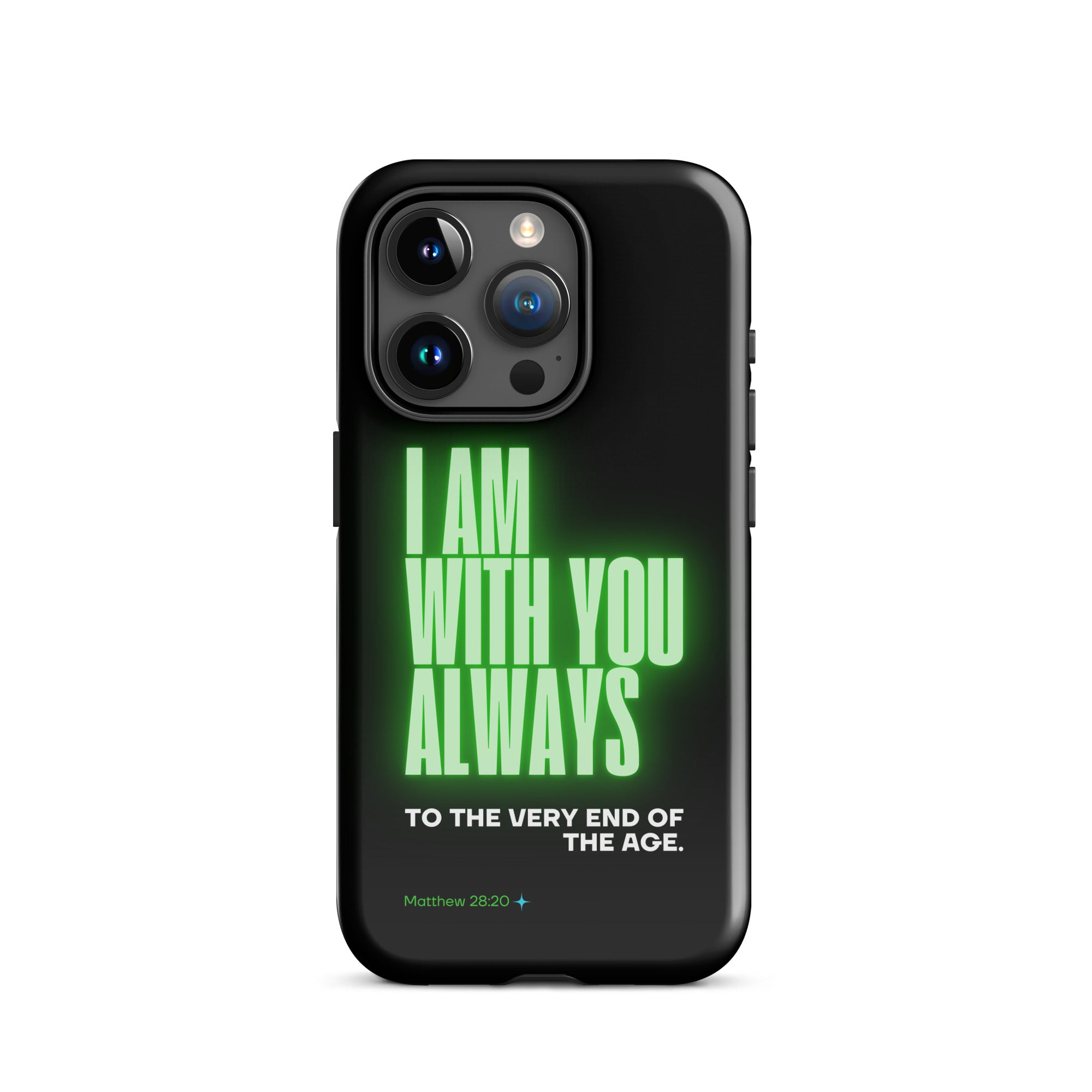 iPhone Case - Matthew 28:20