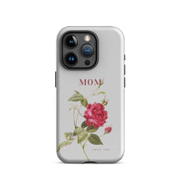 iPhone Case - Mom love you