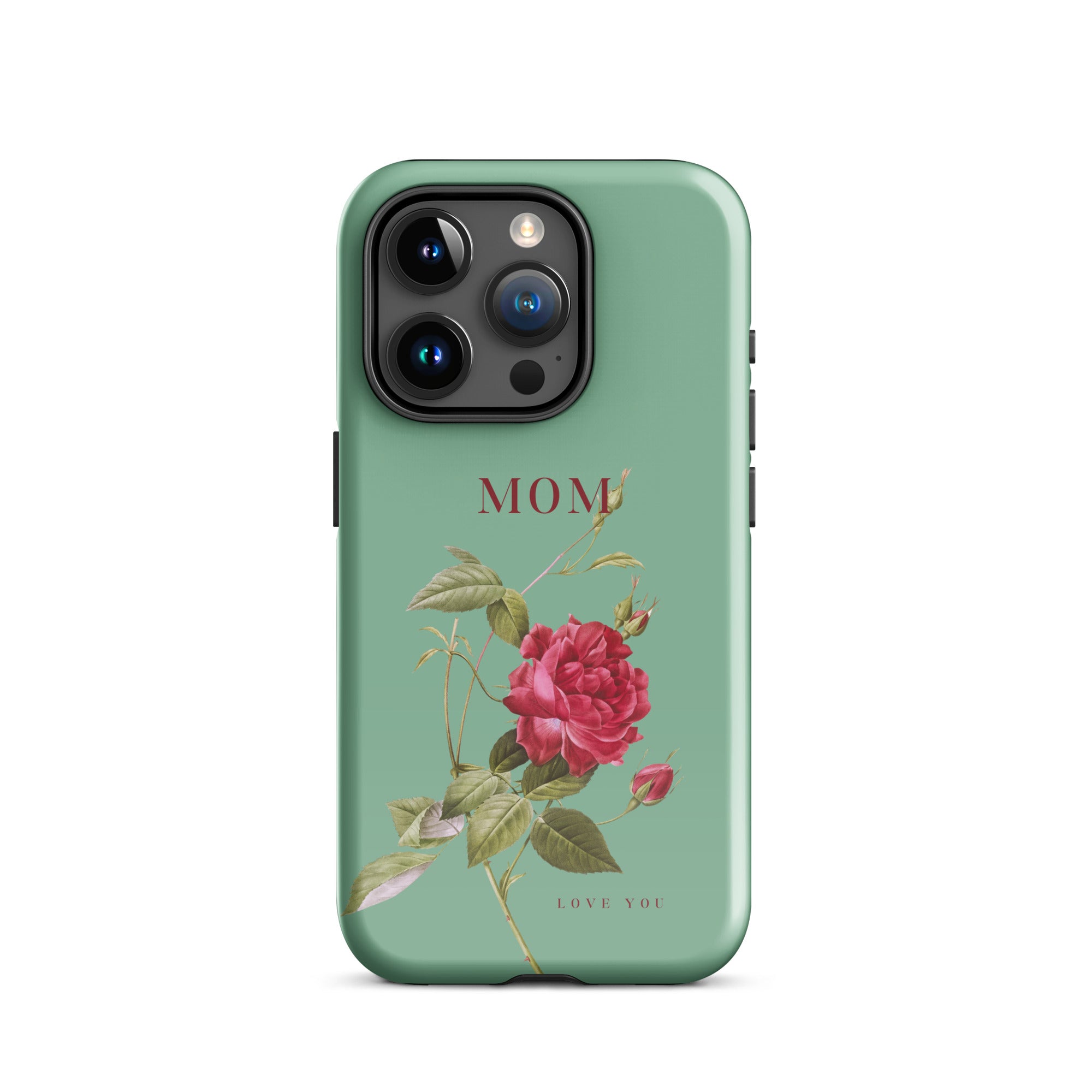 iPhone Case - Mom love you