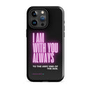 iPhone Case - Matthew 28:20