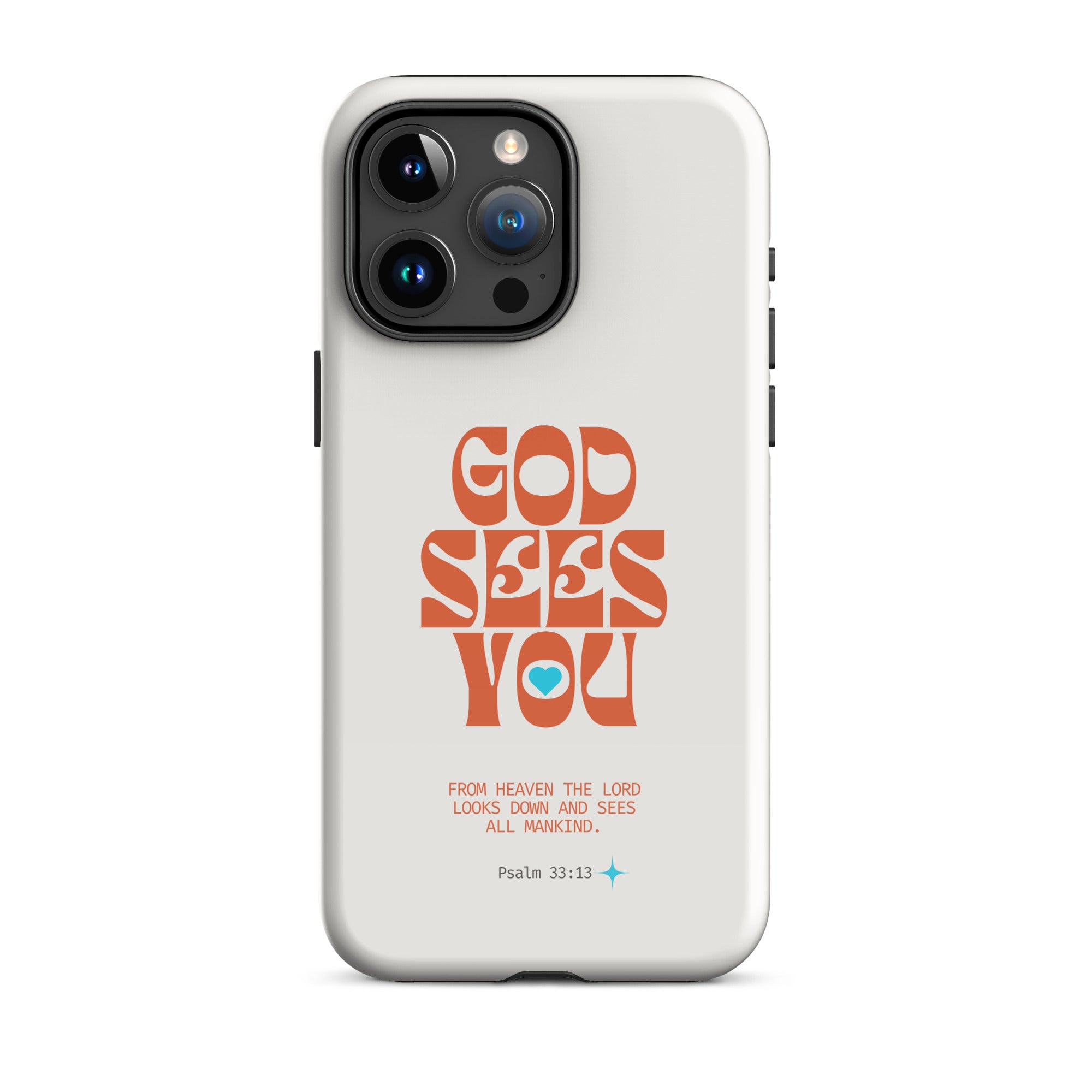 iPhone Case - Psalm 33:13