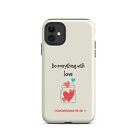 iPhone Case - 1 Corinthians 16:14