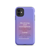 iPhone Case - Deuteronomy 31:6