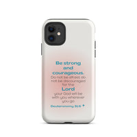 iPhone Case - Deuteronomy 31:6